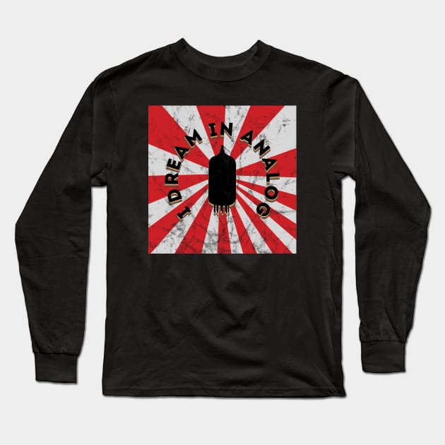 I Dream in Analog Long Sleeve T-Shirt by Analog Designs